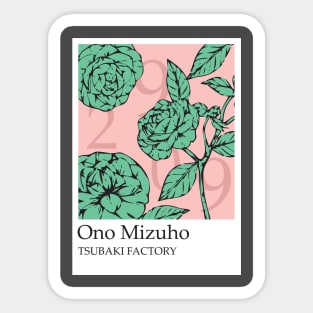 Tsubaki Factory - Ono Mizuho Sticker